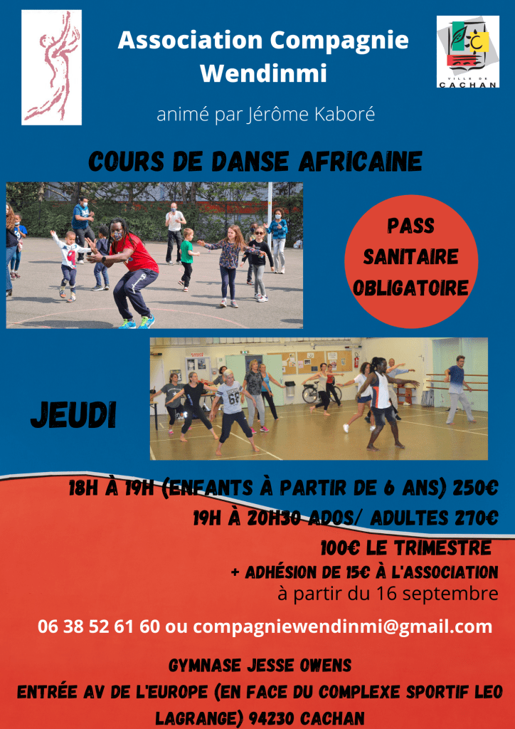 Cours de Danse Africaine Jeudi 19h-20h30
Gymnase Jesse Owens Cachan
Année 2021-2022