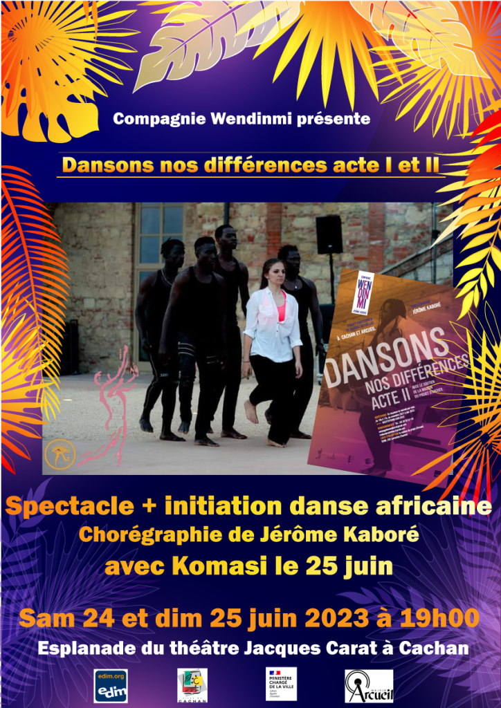 Spectacle "Dansons nos différences Acte I & II"
24 et 25 Juin 2023 esplanade Jacques Carat à Cachan